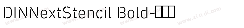 DINNextStencil Bold字体转换